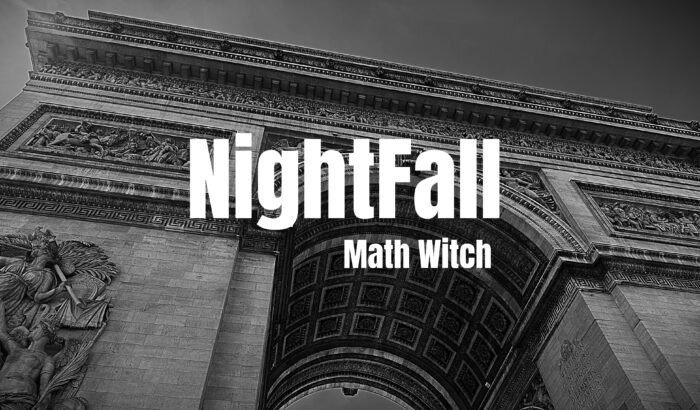 Math Witch – NightFall – Paris